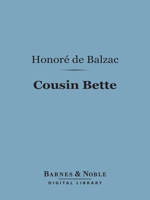 cover image of Cousin Bette (Barnes & Noble Digital Library)